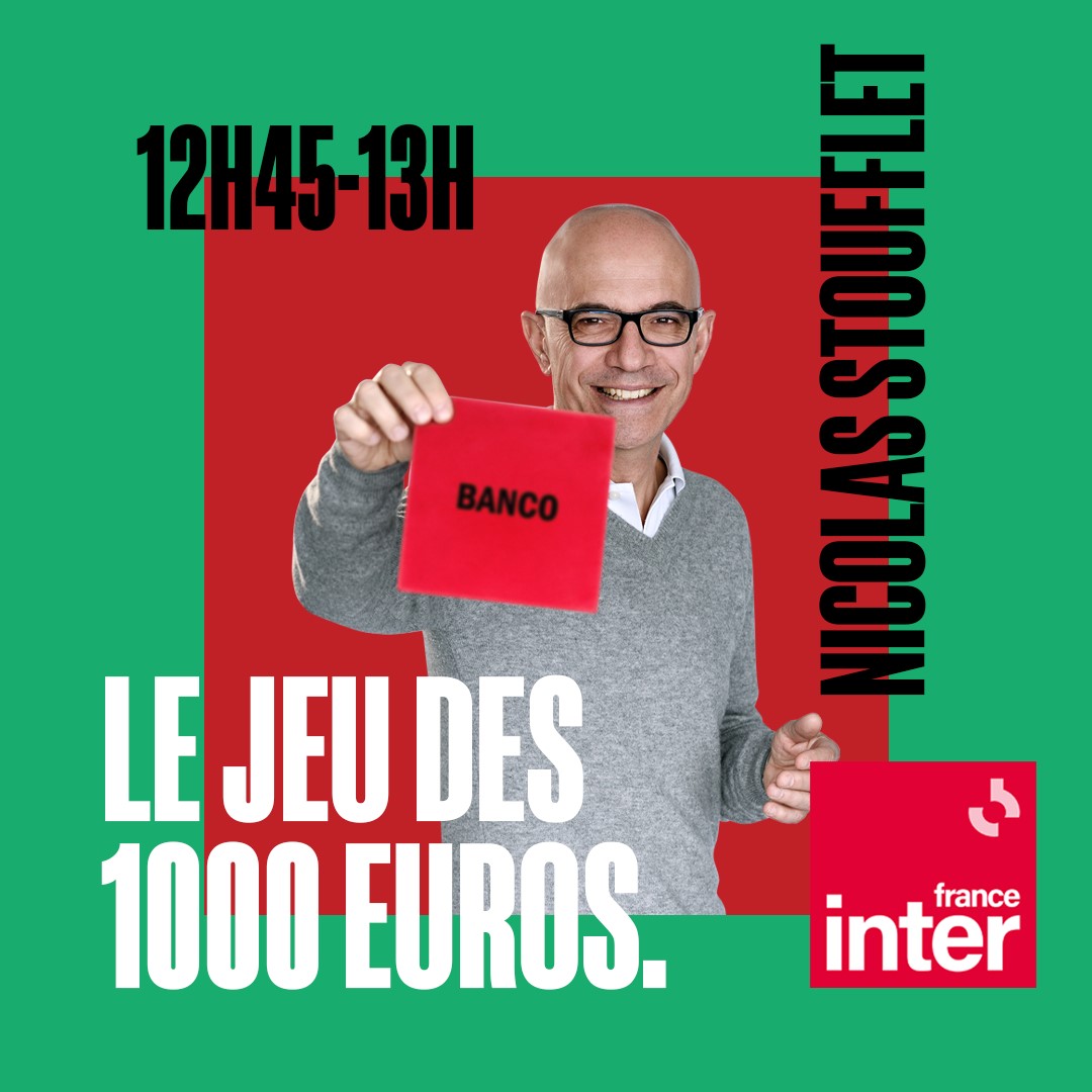 JEU DES 1000 € - FRANCE INTER